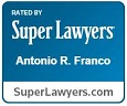 Rated by Super Lawyers Antonio Franco SuperLawyers.com