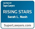Rated by Super Lawyers Rising Stars Sarah Nash SuperLawyers.com